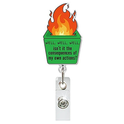 Nursing Badge Reels, Dumpster fire and many more!